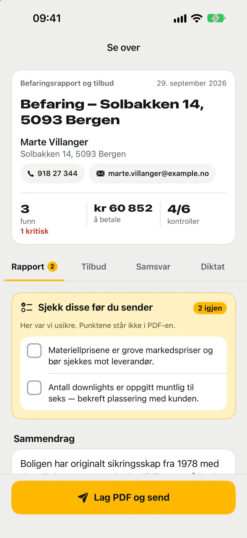 Rapportfanen i Taleark: befaring på Solbakken 14 med 3 funn, 1 kritisk, kr 60 852 å betale og 4 av 6 kontroller, og listen «Sjekk disse før du sender».
